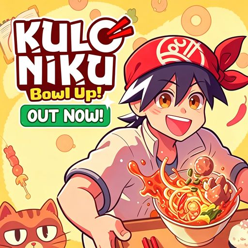 肉丸烹饪:盛满快乐最新版(模拟经营游戏) KuloNiku: Bowl Up v1.7