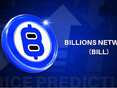 Billions Network 价格预测：BILL币因币安杠杆上线大涨 43%
