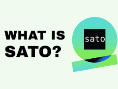 近期走红的sato(SATO)币是什么?值得投资吗?SATO代币经济与未来前景分析