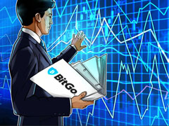BitGo第一季度收入增幅超一倍，净亏损规模进一步扩大