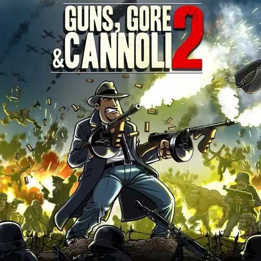 枪血黑手党2最新版(动作射击游戏) Guns Gore and Cannoli 2 v1.7