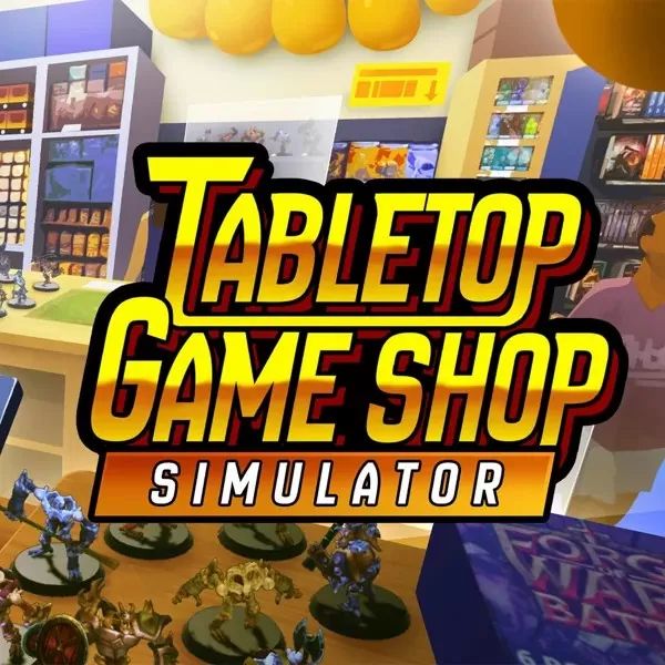 桌游商店模拟器手游正版(模拟经营游戏) Tabletop Game Shop Simulator v2.10.1 安卓版