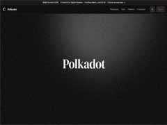 Polkadot(DOT)币是什么？如何购买？DOT价格预测2026、2027-2030年