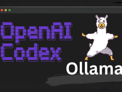 Ollama如何对接Codex? Ollama本地安装部署与对接Codex的完整教程