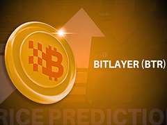 Bitlayer (BTR)币价格预测：解锁价值 280 万美元，7 日暴涨 465%