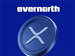 Evernorth (XRPN)是什么? 与 XRP 什么区别?XRP国库公司解析