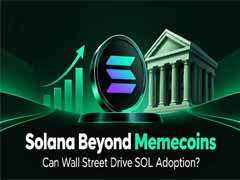 Solana超越Memecoin：稳定币与代币化资产能否撬动华尔街采用SOL？