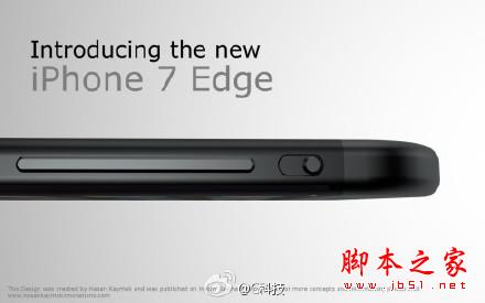 iPhone 6S或9月上市 iPhone 7 Edge概念设计曝光