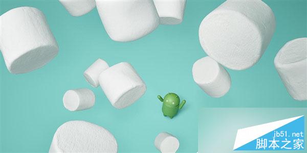 Android 6.0开始推送！最新功能太爽了