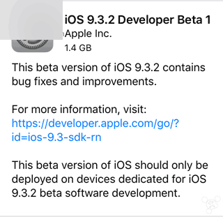 苹果iOS9.3.2 Beta1开发者预览版固件更新发布