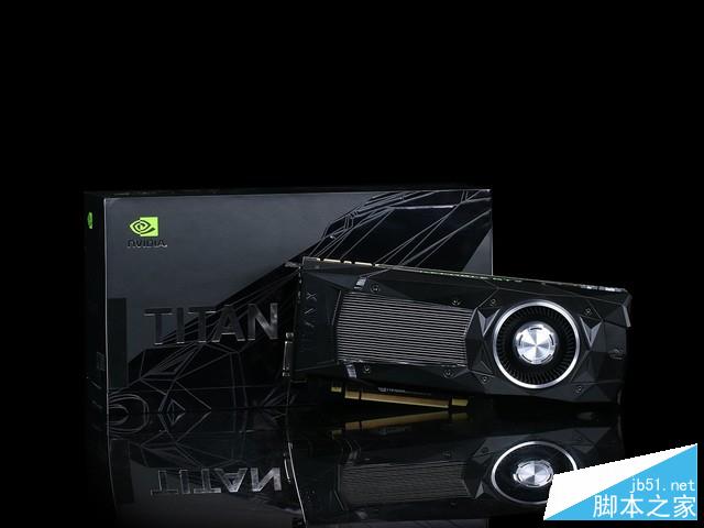 地球最强单芯卡王 NVIDIA TITAN X首测 