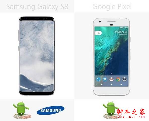 三星S8和谷歌Pixel哪个值得买？谷歌Pixel和三星GalaxyS8详细区别对比评测图解