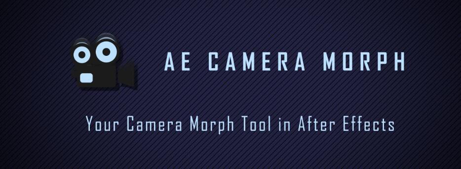 Camera Morph插件下载 Camera Morph(AE多摄像机动画变换操作插件) v1.2免费绿色版