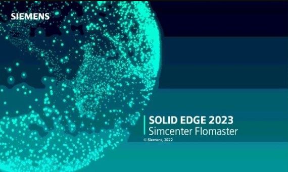 Siemens Simcenter Flomaster 2023 for Solid Edge 2023 免费许可破解版 Win64