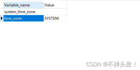 show variables like"%time_zone%" 结果