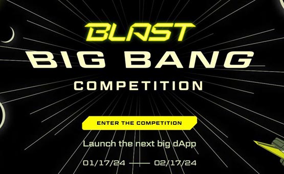 Blur L2–Blast推出测试网与开发竞赛Big Bang！2月底主网上线
