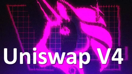 Uniswap v4暂定Q3上线主网！以太坊坎昆升级后需数个月审计