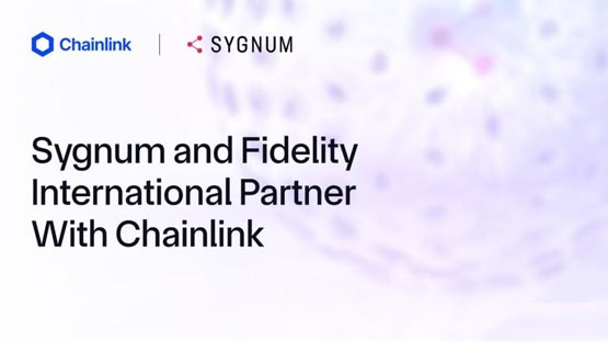 富达、Sygnum与Chainlink合作！将代币化资产净值(NAV)数据上链