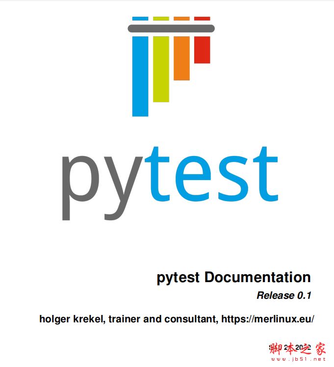 Python单元测试Pytest官方文档 完整版pdf