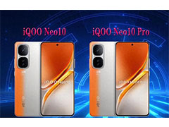 区别对比评测: iQOO Neo10和iQOO Neo10 Pro选购指南