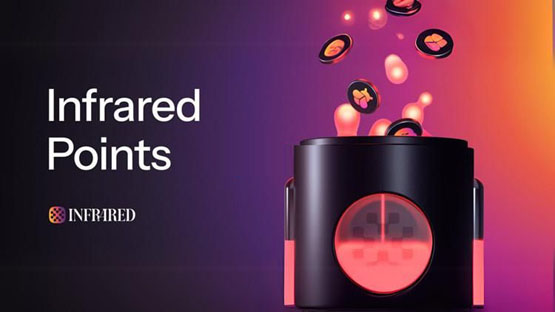 Berachain生态DeFi协议Infrared Finance推出积分奖励计划 为代币发行做准备