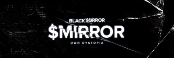 Black Mirror(MIRROR)币详细介绍