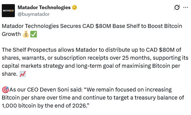 Matador售股获批，加码比特币