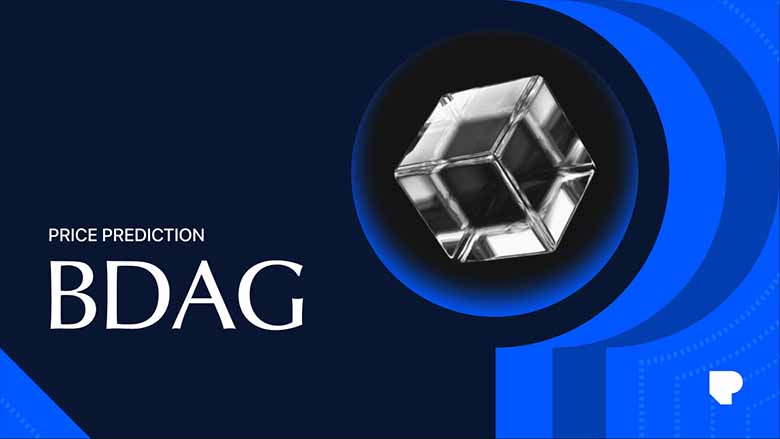 BlockDAG（BDAG）币价格预测2026年- 2030年：BDAG 会上涨吗？