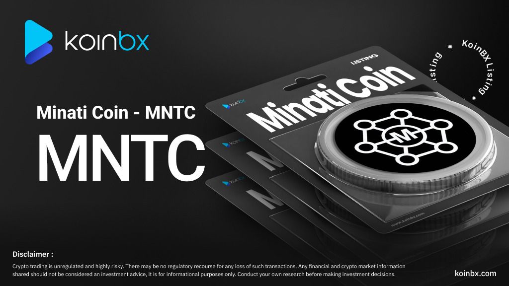 Minati Coin(MNTC)币是什么？MNTC代币经济学及投资前景