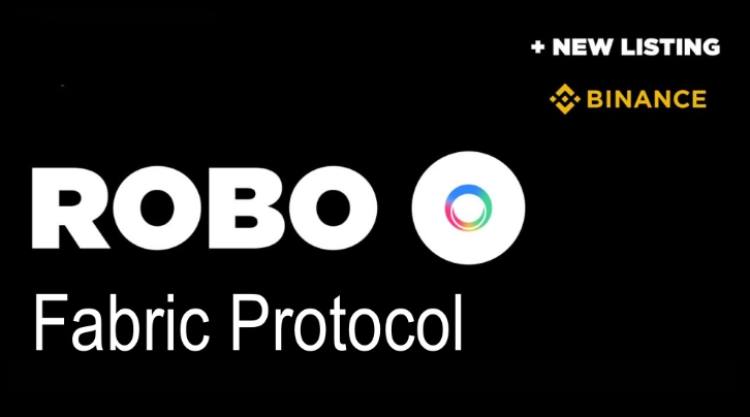 Fabric Protocol (ROBO)最新动态