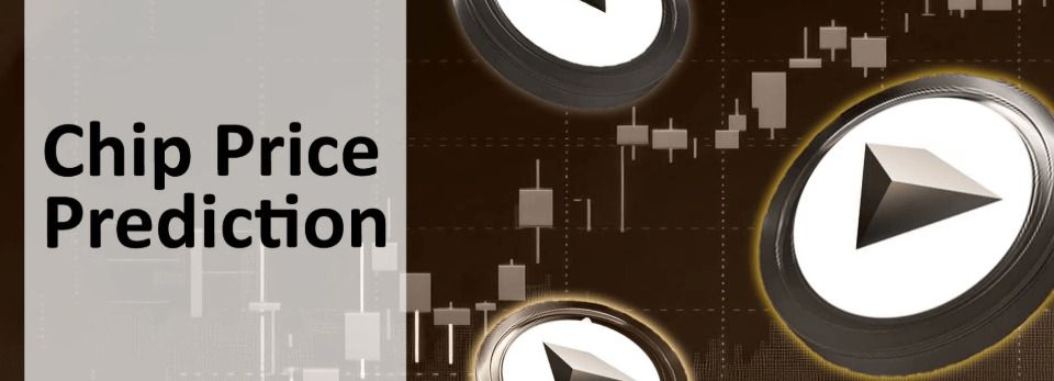 什么是CHIP币？怎么购买？CHIP价格预测2026、2027和2030年