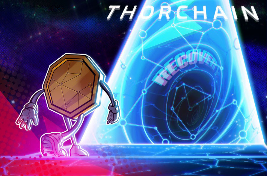 THORChain确认1000万美元漏洞，为受影响用户推出恢复门户
